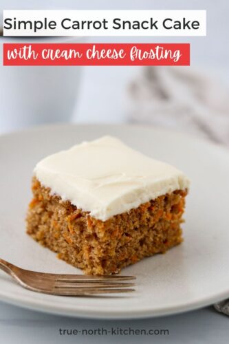 Slice of Simple Carrot Snack Cake on a plate with a fork and a cup of coffee.