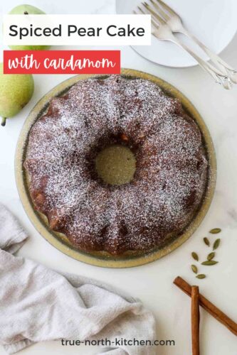 Pinterest pin for Spiced Pear Cake with Cardamom.