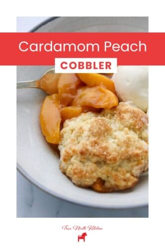 Pinterest Pin for Cardamom Peach Cobbler.