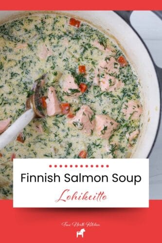 Pinterest Pin for Traditional Finnish Salmon Soup (Lohikeitto).